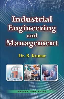 Industrial Engineering and Management(English, Paperback, B. Kumar)