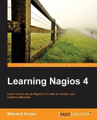 Learning Nagios 4(English, Electronic book text, Kocjan Wojciech)