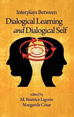 Interplays Between Dialogical Learning and Dialogical Self(English, Hardcover, unknown)