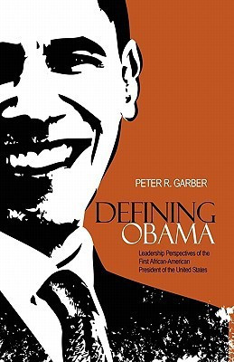Defining Obama(English, Paperback, Garber Peter R)