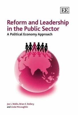 Reform and Leadership in the Public Sector(English, Hardcover, Wallis Joe L.)