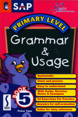 Sap Primary Level Grammar & Usage Book 5(English, Paperback, Peter Yam)