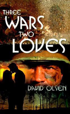 Three Wars Two Loves(English, Paperback, Olsen David)