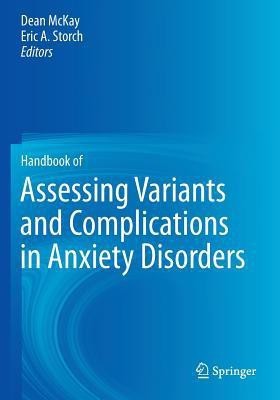 Handbook of Assessing Variants and Complications in Anxiety Disorders(English, Paperback, unknown)