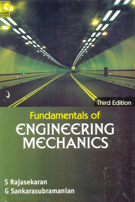 Fundamentals of Engineering Mechanics(English, Paperback, Rajasekaran S)