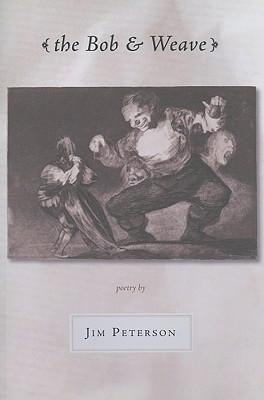 The Bob and Weave(English, Paperback, Peterson Jim)