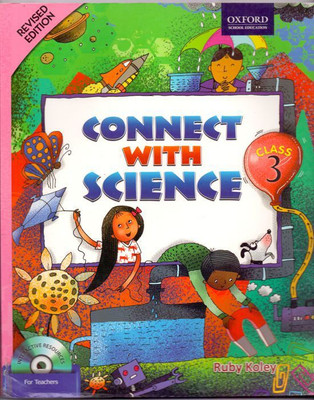 Connect with Science Class - 3(English, Paperback, Ruby Koley)