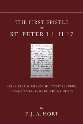 The First Epistle of St. Peter, I.1-II. 17(English, Paperback, D D)