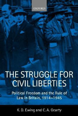 The Struggle for Civil Liberties(English, Paperback, Ewing Keith)