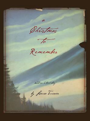 A Christmas to Remember(English, Hardcover, Turner Laura)