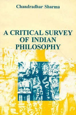 A Critical Survey of Indian Philosophy 13th  Edition(English, Paperback, Chandradhar Sharma)