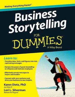 Business Storytelling for Dummies(English, Paperback, Dietz Karen)