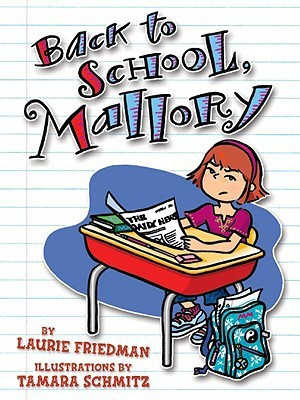 Back to School, Mallory(English, Paperback, Friedman Laurie)