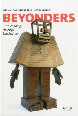 Beyonders: Transcending Average Leadership(English, Hardcover, Van den Broeck Herman)