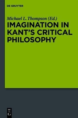 Imagination in Kant's Critical Philosophy(English, Hardcover, unknown)