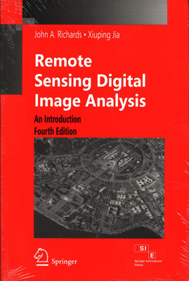 Remote Sensing Digital Image Analysis:an Introduction, 4th Edition(English, Paperback, A. Richards John)