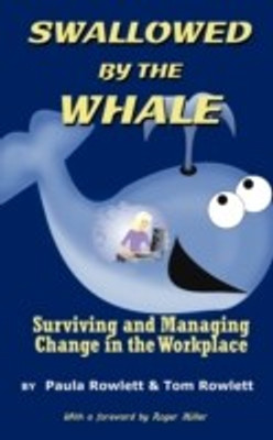 Swallowed by the Whale(English, Paperback, Rowlett Paula, Tom)