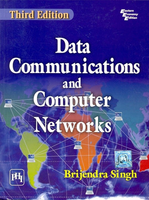 Data Communications and Computer Networks(English, Paperback, Singh Brijendra)