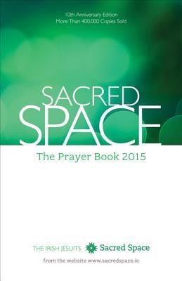 Sacred Space(English, Paperback, The Irish Jesuits)