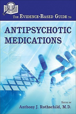 The Evidence-Based Guide to Antipsychotic Medications(English, Paperback, unknown)