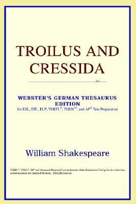 Troilus and Cressida (Webster's German Thesaurus Edition)(English, Paperback, Icon Reference)