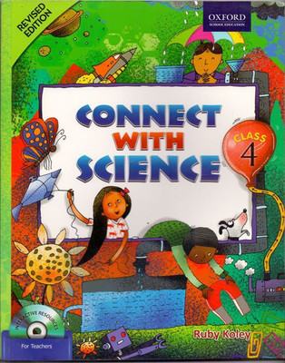 Connect with Science Class - 4(English, Paperback, Ruby Koley)