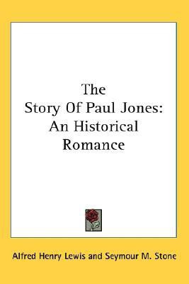 The Story Of Paul Jones(English, Paperback, Lewis Alfred Henry)