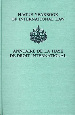 Hague Yearbook of International Law / Annuaire de La Haye de Droit International, Vol. 16 (2003)(English, Hardcover, unknown)