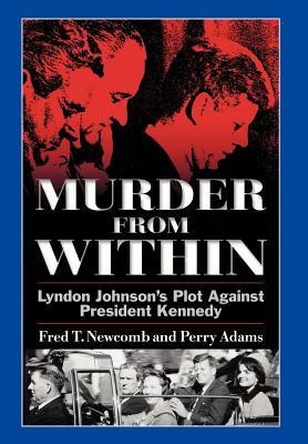 Murder From Within(English, Hardcover, Newcomb Fred T.)