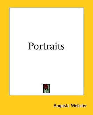 Portraits(English, Paperback, Webster Augusta)