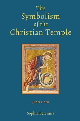 The Symbolism of the Christian Temple(English, Paperback, Hani Jean)