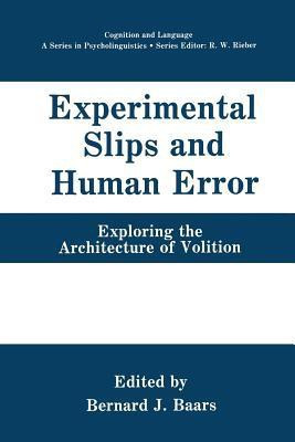 Experimental Slips and Human Error(English, Paperback, unknown)