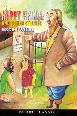 The happy Prince & Other Stories(English, Paperback, OSCAR WILDE)