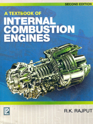 A Textbook of Internal Combustion Engines(English, Paperback, Rajput R. K.)