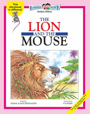 The Lion and the Mouse(English, Paperback, Sarala Satchidanand)
