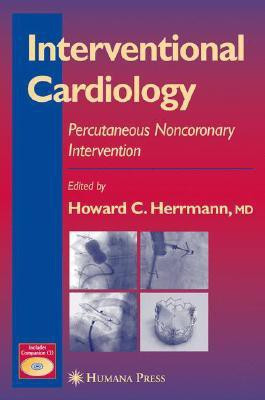 Interventional Cardiology Har/Cdr Edition(English, Hardcover, unknown)