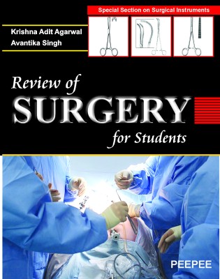 Review of Surgery for Students  - Special Section on Surgical Instruments 1st  Edition(English, Paperback, Krishna Adit Agarwal, Avantika Singh)