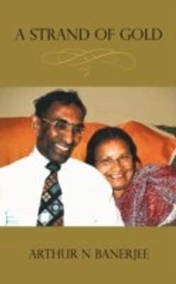 A Strand of Gold(English, Paperback, Banerjee Arthur N)