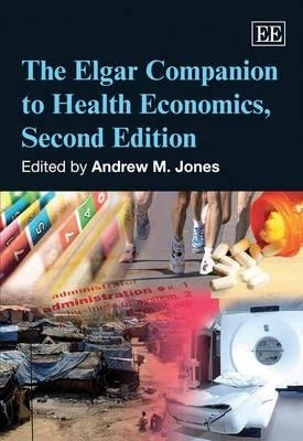 The Elgar Companion to Health Economics, Second Edition(English, Hardcover, unknown)
