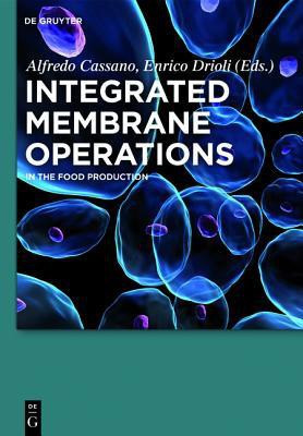 Integrated Membrane Operations(English, Mixed media product, unknown)