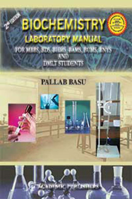 Biochemistry Laboratory Manual(English, Paperback, PALLAB BASU)