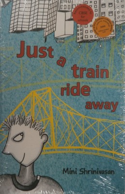 Just a Train Ride Away(English, Paperback, Srinivasan Mini)