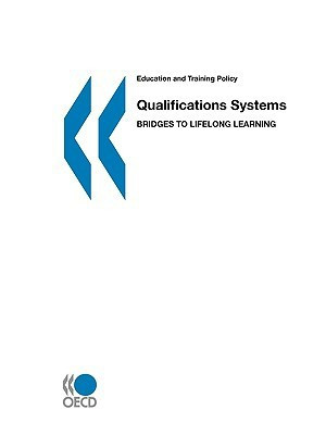 Education and Training Policy Qualifications Systems(English, Paperback, OECD: Organisation for Economic Co-Operation, Development)