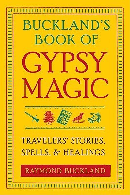 Buckland's Book of Gypsy Magic(English, Paperback, Buckland Raymond)