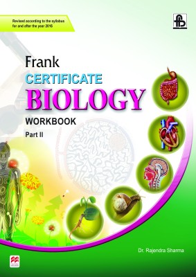 Certificate Biology (Workbook) (Part 2)(English, Paperback, Rajendra Sharma)