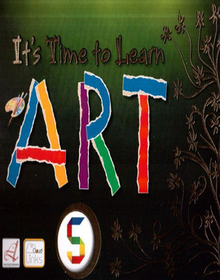 It's Time to Learn Art Class - 5(English, Paperback, R N Malhotra)