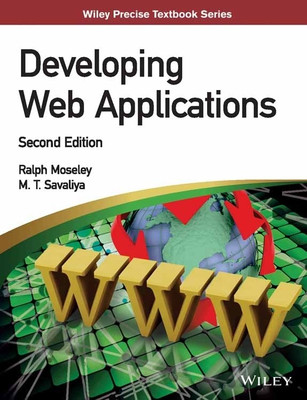 Developing Web Applications(English, Paperback, Moseley Ralph)