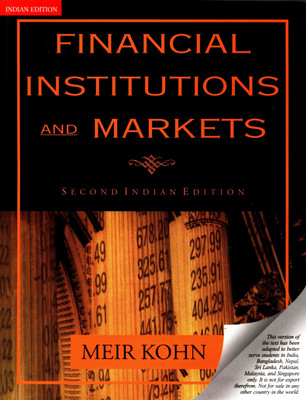 FINANCIAL INSTITUTIONS AND MARKETS,2E(English, Paperback, KOHN)