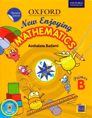 New Enjoying Mathematics Primer - B(English, Paperback, Aashalata Badami)