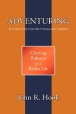 Adventuring(English, Paperback, Hook John R)
